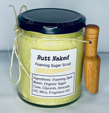 Load image into Gallery viewer, Butt Naked Foaming Sugar Scrub 9oz.
